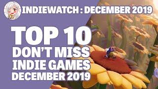 Indiewatch: Top 10 "Don't Miss" Indie Games of December 2019