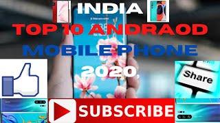 India top 10 andraod mobile phone 2020,