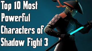 Top 10 Most Powerful Characters of Shadow Fight 3 In Hindi