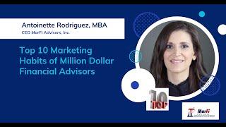 Top 10 Marketing Habits of Million Dollar Financial Advisors