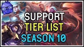 THE BEST SUPPORTS TO PLAY IN SEASON 10 - League of Legends Season 10 Tier list