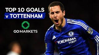 Top 10 Best Chelsea Goals v Tottenham Hotspur ft. Alonso, Hazard, Matic & More