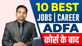 10 Best Jobs or career after ADFA course | Advance Diploma in Financial Accounting | E-Accounting