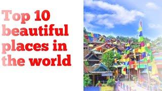 Top 10 beautiful places in the word