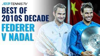 Roger Federer vs Rafael Nadal: Best ATP Shots & Rallies in 2010s Decade