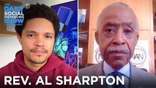 Rev. Al Sharpton - How to Protest Based on Tangible Goals | The Daily Social Distancing Show