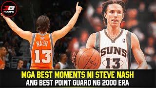 ANG MGA MOMENTS NI STEVE NASH | ANG BEST POINT GUARD NG 2000 ERA