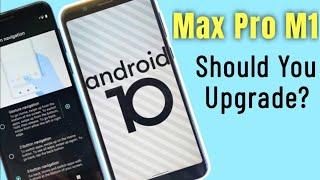 Asus Max Pro M1 & M2 Android 10 Update Finally is Here