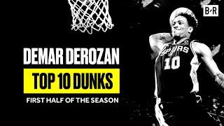 Demar DeRozan's Top 10 Dunks From The First Half Of The Season | B/R Countdown