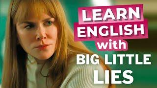 Learn English With Nicole Kidman | Big Little Lies [Intermediate Lesson]