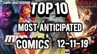 Top 10 Most Anticipated Comic Books 12-11-19