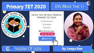 Mock Test 1 | EVS | Top 10 Questions (MCQ) - WB Primary TET 2020 | Master Of Jobs
