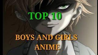 《TOP 10》CUTE GIRLS AND BOYS ANIME