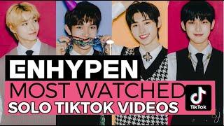 ENHYPEN(엔하이픈) TOP 10 MOST POPULAR AND MOST WATCHED SOLO TIKTOK VIDEOS TO DATE