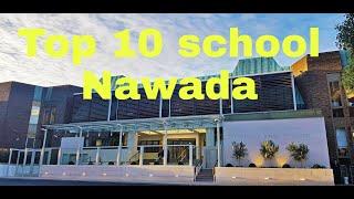 Top 10 School Nawda Bihar