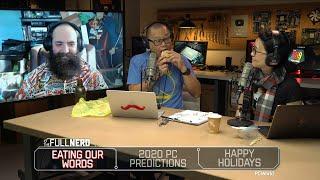 2020 PC hardware predictions & eating 2019 paper | The Full Nerd ep. 119