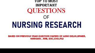 NURSING RESEARCH 1  | TOP 10 Question of research | Nursing exam video |