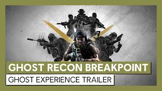 Ghost Recon Breakpoint: Ghost Experience - Trailer