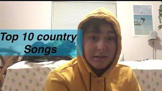 Top 10 country songs