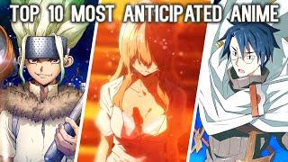 Top 10 Best Upcoming Anime of 2020 That Everyone is Waiting For