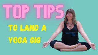 Top Tips for Yoga Teachers: How to Get Hired as a Yoga Teacher