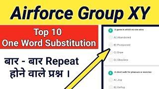 Top 10 One Word Substitution बार बार Repeat होते है Airforce Group X and Y