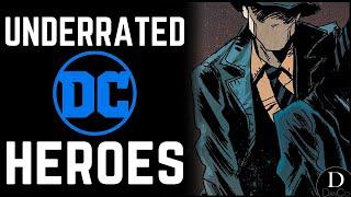 Top 10 Underrated DC Heroes | TOP 10