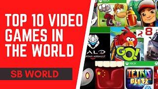 Top 10 game in the world