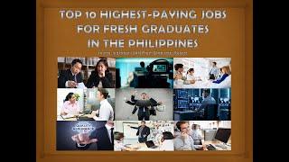 The Top 10 Highest-Paying Jobs for Fresh Graduates in the Philippines