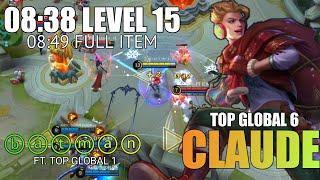 Claude Expert Leveling 8 Minute Lv 15.ⓑⓐⓣⓜⓐⓝ Top Global 6 Ft.Top Global 1 Season 16 - Mobile Legends