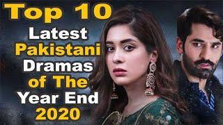 Top 10 Latest Pakistani Dramas of The Year End 2020 || The House of Entertainment