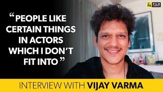 Vijay Varma Interview With Anupama Chopra | She | Baaghi 3 | Film Companion