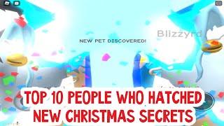 TOP 10 PEOPLE WHO HATCHED NEW SECRETS 2020 CHRISTMAS | Bubble Gum Simulator Roblox