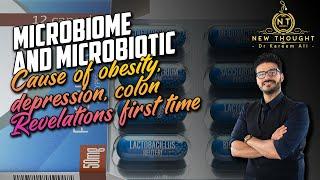 Microbiome and Microbiotic. Cause of Obesity. Depression. Colon. Revelations first time 0006