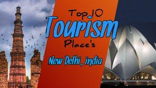 New Delhi! Top 10 tourism place's in india / India tourist place