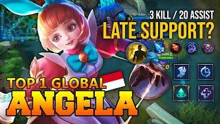 Late Support? Gameplay Top 1 Angela - Top 1 Global Angela - Mobile Legends