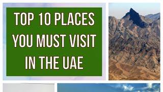 Top 10 Place To Visit In The UAE | Beautiful Places | Make It Easy