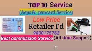 Top 10 aeps & Pancard Service