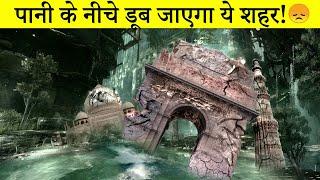 Top 10 Indian cities which may disappear by 2050 | भारतीय सहर जो की 2050 तक गायब हो जाएंगे