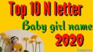 TOP 10 BEAUTIFUL NAME WITH LETTER N, HINDU GIRL NAME WITH LETTER  N