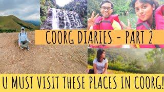 Top places to visit in Coorg, Madikeri | COORG TOUR | COORG TRAVEL GUIDE | Coorg Diaries - Part 2