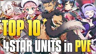 Epic Seven - TOP 10 4STAR UNITS in PVE !!!