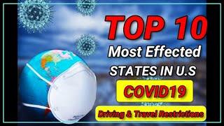 Top 10 Most Effected States in U.S by Coronavirus 2020