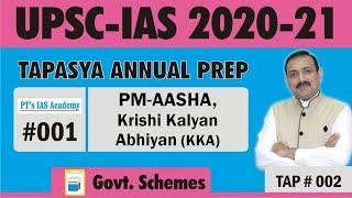 TAP - Day 1 - Government Schemes - UPSC 2020-21 - Civil Services prep