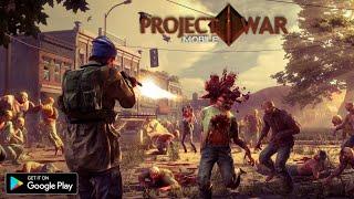 Project War Mobile (Zombie Mode) Gameplay for (Android/iOS)