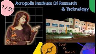 Acropolis Group of Institute (AITR) Indore || Eligibility || Honest review || Top10 B.Tech college