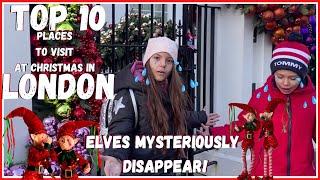 TOP 10 PLACE in LONDON! ELF STOLE OUR CHRISTMAS 