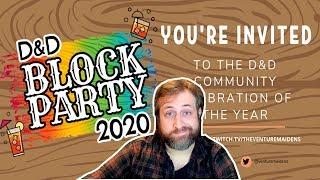 D&D Block Party 2020! You're Invited! | Nerd Immersion