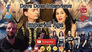 Dave Does Interviews  - Imperial Age