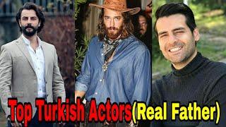 Top Turkish Actors Real Father By CH Creation